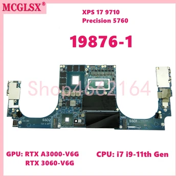 19876-1 С Процессором i7 i9-11th поколения RTX A3000/RTX3060 GPU Материнская Плата Ноутбука Для Dell XPS 17 9710 Precision 5760 Материнская Плата Ноутбука