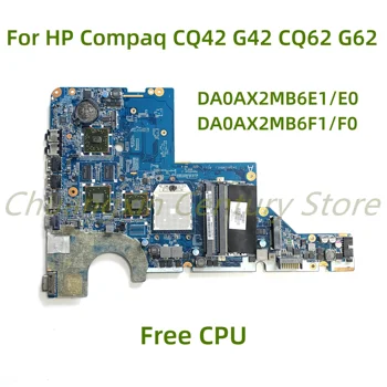 Подходит для HP Compaq CQ42 G42 CQ62 G62 Материнская плата ноутбука DA0AX2MB6E1/E0 DA0AX2MB6F1/F0 с бесплатным процессором PM 100% Протестирована Полная Работа