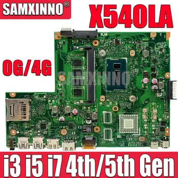 X540LA Материнская Плата Для Ноутбука ASUS X540LJ X540L F540L X540 Материнская Плата I3 I5 I7 4th 5th Gen CPU 0GB 4GB RAM 100% Работает