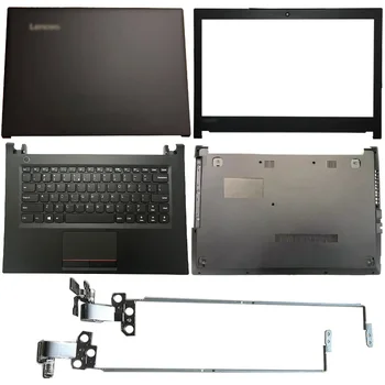 НОВИНКА для ноутбука Lenovo V510-14IKB E42 E42-30 E42-70 E42-80 ЖК-Задняя крышка/Передняя панель/Петли/Упор для рук/Нижний корпус 4ELV8LCLV00