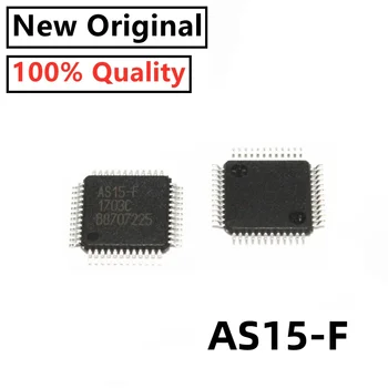 5 шт./ЛОТ AS15-F AS15F AS15-G AS15G QFP48 AS15 Оригинальный ЖК-чип