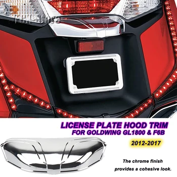 Хром Для Honda GOLD WING Goldwing GL1800 GL 1800 F6B 2012-2017 Аксессуары Для Мотоциклов Накладка Заднего Номерного Знака На Капот